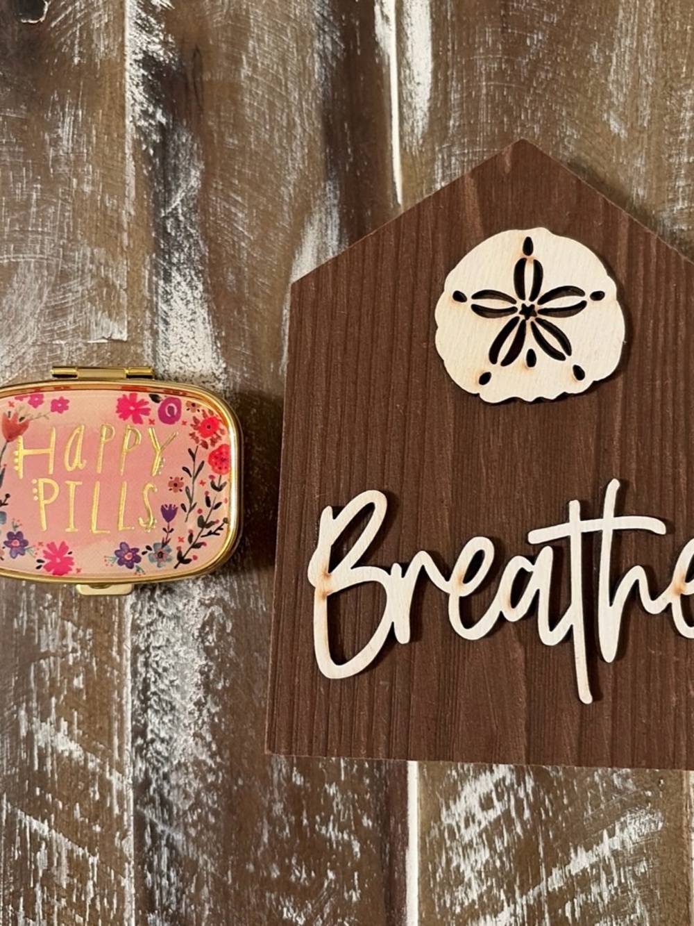NATURAL LIFE “HAPPY PILLS” BOX and “BREATHE” wooden sign
